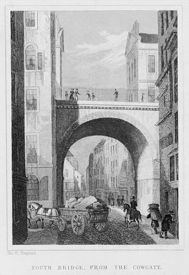 South Bridge from the Cowgate, Edinburgh ; engraved by William Watkins von (after) Thomas Hosmer Shepherd