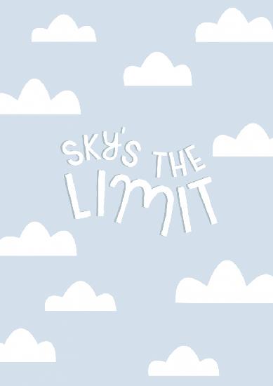Der Himmel ist das Limit