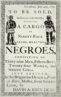 Slave Sale notice, published in Charleston, California, 24th July 1769 (print) von American School, (18th century)