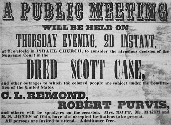 Poster advertising a meeting to discuss the 'Dred Scott (1799-1858) Case', 1857 (litho) von American School, (19th century)