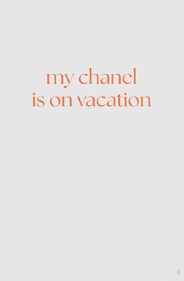 Mein Chanel ist im Urlaub