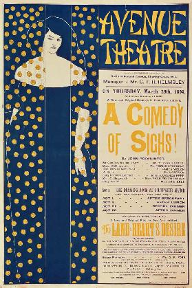 Poster advertising 'A Comedy of Sighs', a play by John Todhunter 1894