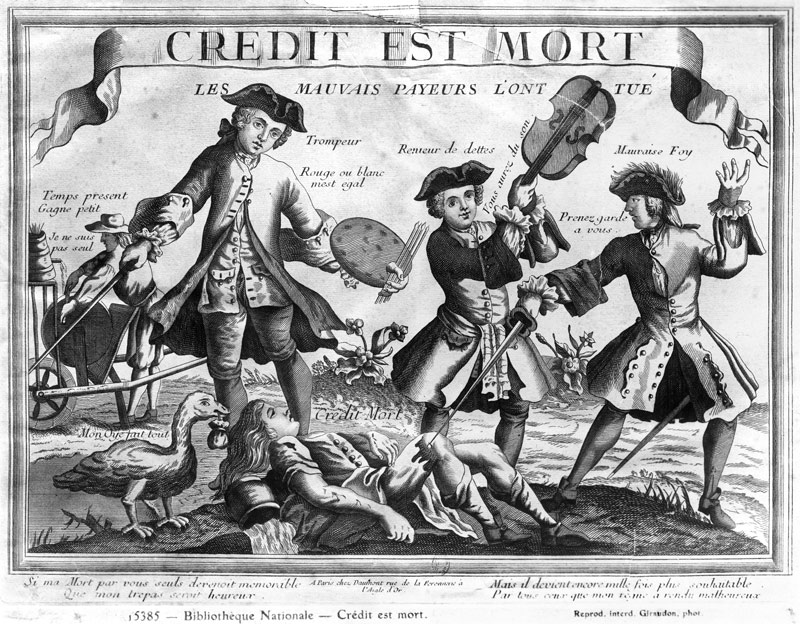 Credit is dead, the bad debtors have killed it'' von French School