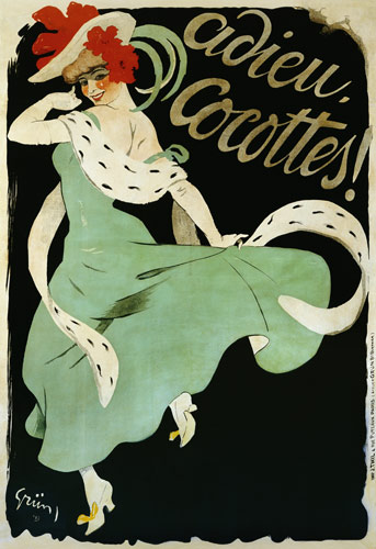 Poster "Adieu, Cocottes!" von Jules Alexandre Grün