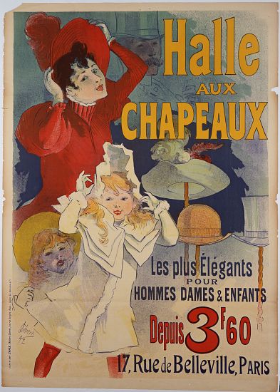 Poster advertising 'Halle aux Chapeaux' von Jules Chéret