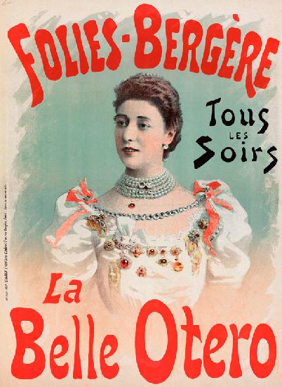 La Belle Otéro in Folies Bergère (Plakat) 1894