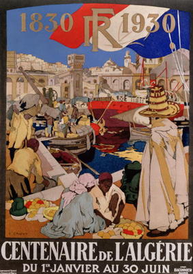 Poster advertising the centenary of Algeria (1830-1930), 1930 (colour litho) von Leon Cauvy