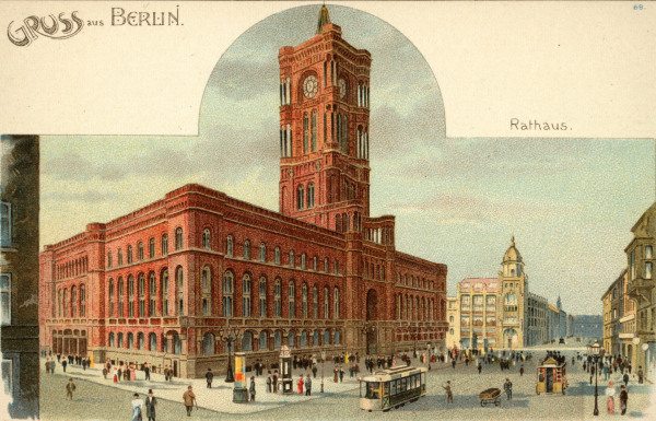 Berlin,Ansicht Rotes Rathaus von 