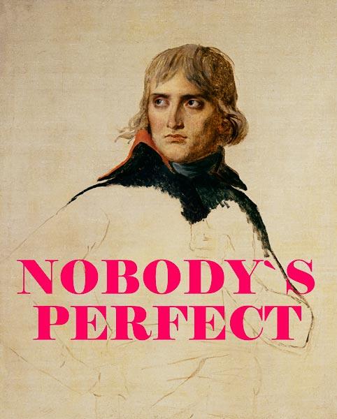 Nobody's perfect - Portrait of General Bonaparte