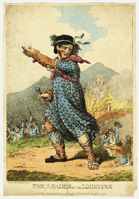 The Leader of the Luddites 1812